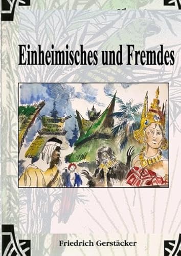 Werkausgabe - Liebhaberausgabe ungekürzte Ausgabe letzter Hand / Einheimisches und Fremdes: Gesammelte Erzählungen