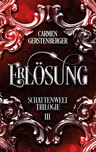 Erlösung: Schattenwelt-Trilogie 3 von BoD – Books on Demand