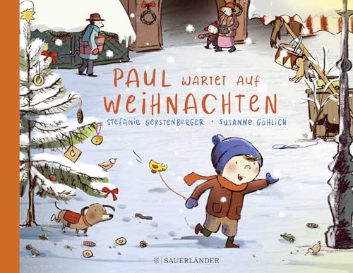 Paul wartet auf Weihnachten: Herzerwärmende Vorlese-Geschichte über Geschwisterliebe ab 4 Jahren Paul wartet auf Weihnachten: Herzerwärmende Vorlese-Geschichte über Geschwisterliebe ab 4 Jahren