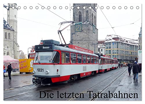 Die letzten Tatrabahnen (Tischkalender 2025 DIN A5 quer), CALVENDO Monatskalender von CALVENDO