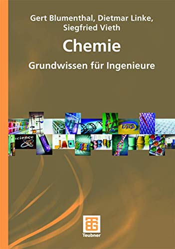 Chemie: Grundwissen für Ingenieure (Chemie in der Praxis) (German Edition)