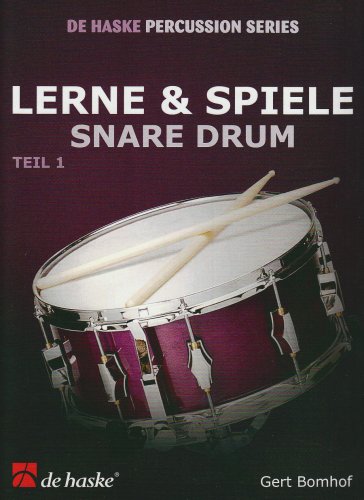 Lerne & Spiele Snare Drum (CAISSE CLAIRE) von De Haske Publications