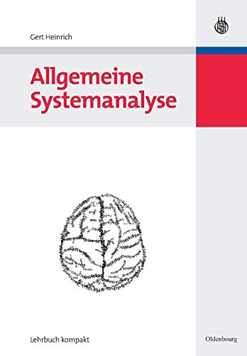 Allgemeine Systemanalyse (Wirtschaftsinformatik kompakt) von de Gruyter Oldenbourg