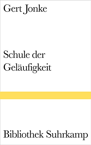 Schule der Geläufigkeit von Suhrkamp Verlag AG