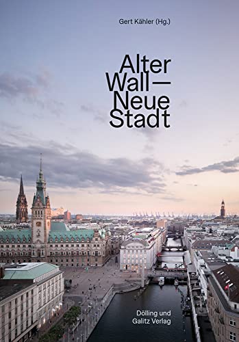 Alter Wall – Neue Stadt