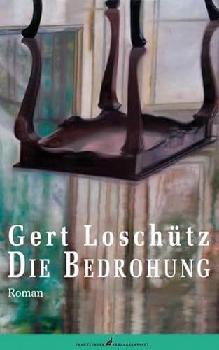 Die Bedrohung: Roman