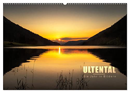 Ultental - Ein Jahr in Bildern (Wandkalender 2024 DIN A2 quer), CALVENDO Monatskalender