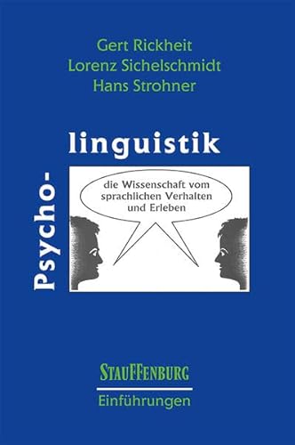 Psycholinguistik (Stauffenburg Einführungen) von Stauffenburg Verlag