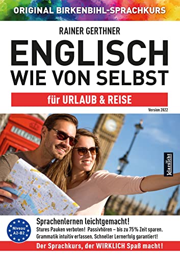 Englisch wie von selbst für Urlaub & Reise (ORIGINAL BIRKENBIHL): Sprachkurs auf 4 CDs inkl. Gratis-Schnupper-Abo für den Onlinekurs von Klarsicht Verlag