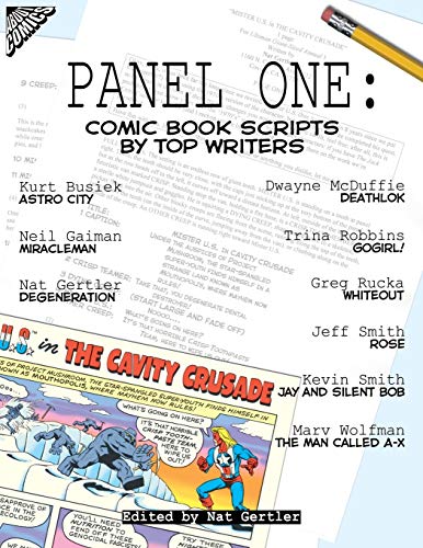 Panel One: Comic Book Scripts By Top Writers (Panel One Scripts by Top Comics Writers Tp (New Prtg))