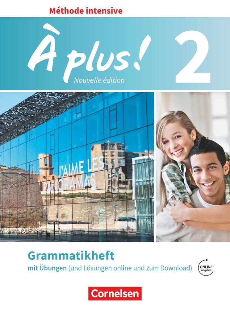 À plus ! Méthode intensive Band 2 - Grammatikheft von Cornelsen Verlag GmbH
