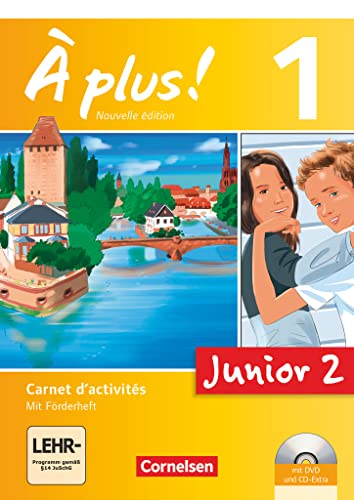 À plus ! - Nouvelle édition - Junior / Band 1: 2. Lernjahr - Junior 2: Carnet d'activités mit Audio-Materialien: Junior 2 - Carnet d'activités mit ... als 1. Fremdsprache - Ausgabe 2012) À plus ! - Nouvelle édition - Junior / Band 1: 2. Lernjahr - Junior 2: Carnet d'activités mit Audio-Materialien: Junior 2 - Carnet d'activités mit ... als 1. Fremdsprache - Ausgabe 2012)