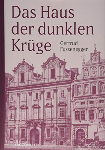 Haus d.dunklen Krüge: Der große Familienroman aus der k. u. k. Zeit