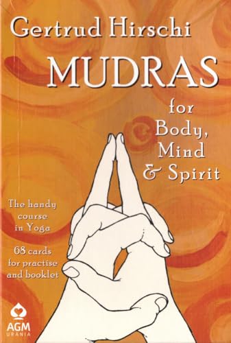 Mudras for Body, Mind & Spirit: The handy course in Yoga. English Edition GB von Königsfurt-Urania