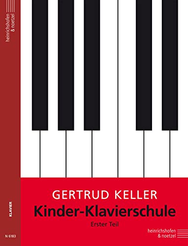 Kinder-Klavierschule / Kinder-Klavierschule (Band 1)