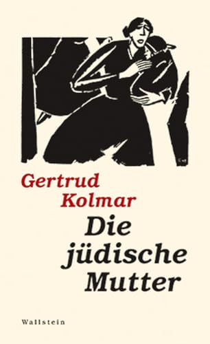 Die jüdische Mutter: Roman von Wallstein Verlag