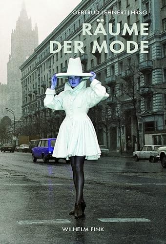 Räume der Mode von Fink Wilhelm GmbH + Co.KG