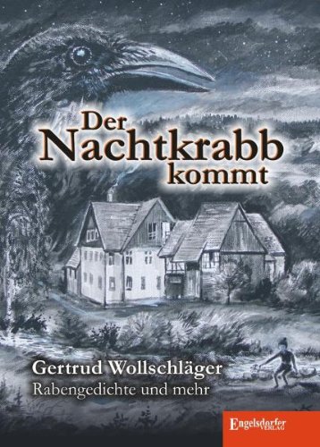 Der Nachtkrabb kommt: Rabengedichte und mehr