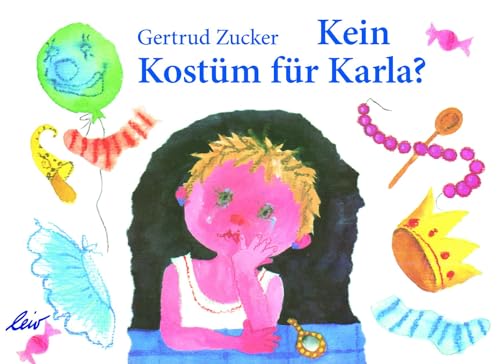 Kein Kostüm für Karla