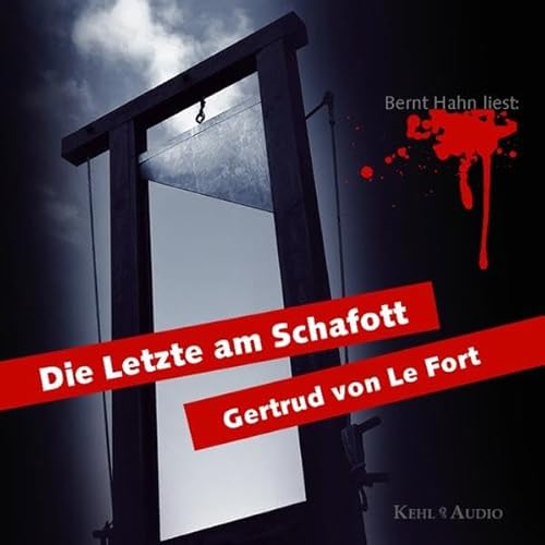 Die Letzte am Schafott von Kehl, Petra Verlag