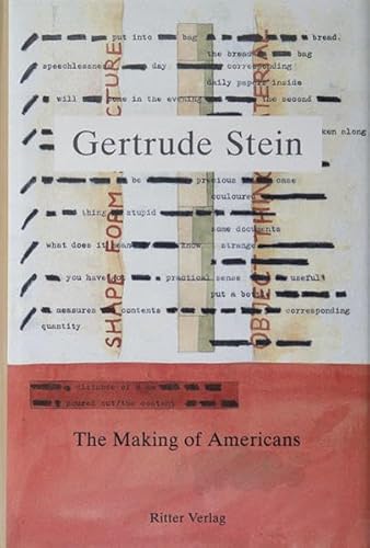 The Making of Americans. Geschichte vom Werdegang einer Familie