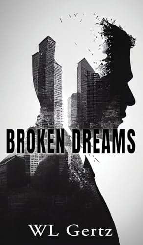 Broken Dreams Broken Dreams von Atticus Publishing