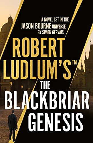 Robert Ludlum's™ the Blackbriar Genesis von Head of Zeus -- an Aries Book