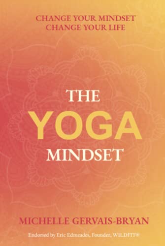 The Yoga Mindset The Yoga Mindset von Game Changer Publishing