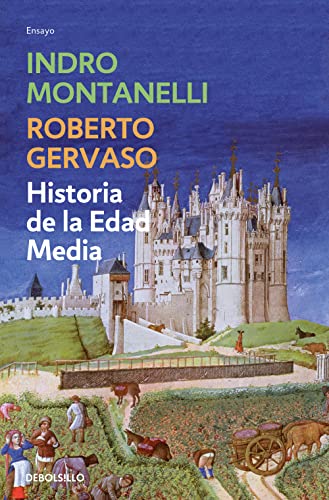 Historia de la Edad Media (Ensayo | Historia) von DEBOLSILLO