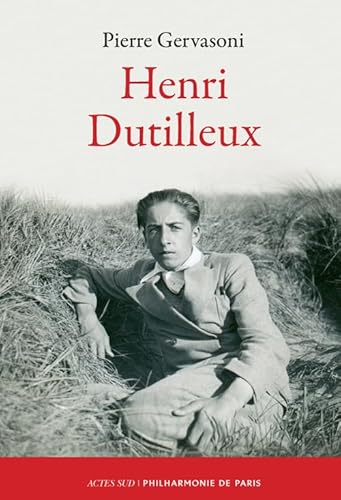 Henri Dutilleux von Actes Sud