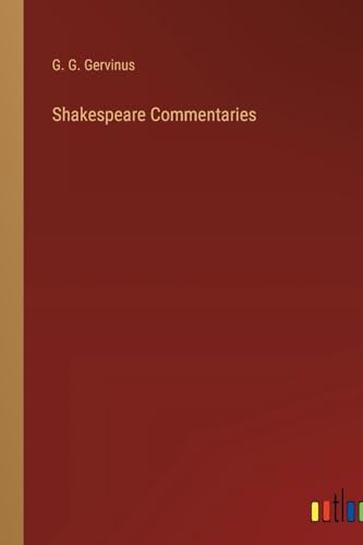 Shakespeare Commentaries von Outlook Verlag