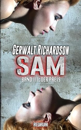 Sam: Der Preis - Ein packender SM-Thriller (Die Abenteuer der bemerkenswerten Sam Coen, Band 3)