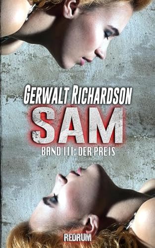 Sam: Der Preis - Ein packender SM-Thriller (Die Abenteuer der bemerkenswerten Sam Coen, Band 3)