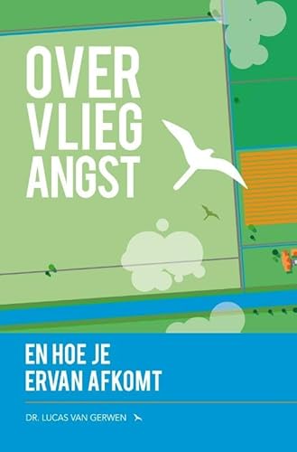 Over vliegangst en hoe je ervan afkomt von Lev.