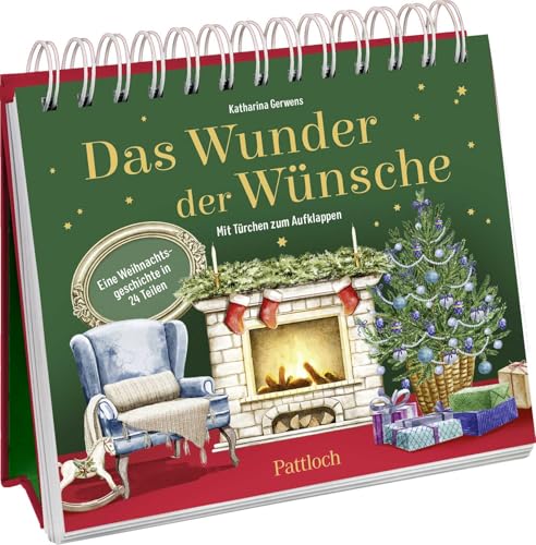 Das Wunder der Wünsche: Eine Weihnachtsgeschichte in 24 Teilen | Weihnachtsgeschichte für Erwachsene in einem Aufstell-Adventskalender mit großen Türchen, liebevoll illustriert Das Wunder der Wünsche: Eine Weihnachtsgeschichte in 24 Teilen | Weihnachtsgeschichte für Erwachsene in einem Aufstell-Adventskalender mit großen Türchen, liebevoll illustriert