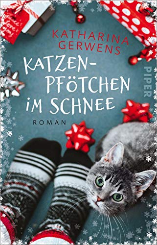 Katzenpfötchen im Schnee: Roman | Ein besonderes Weihnachtsgeschenk für Katzen-Freunde von PIPER