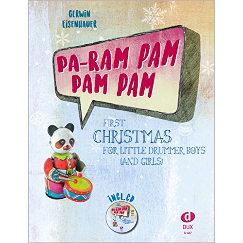 Pa-ram pam pam pam: First Christmas for Little Drummer Boys (and Girls)