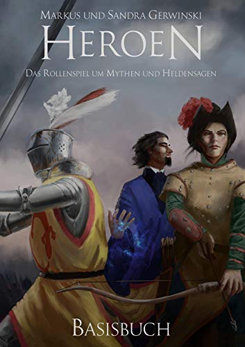 Heroen: Das Rollenspiel um Mythen und Heldensagen von Books on Demand GmbH