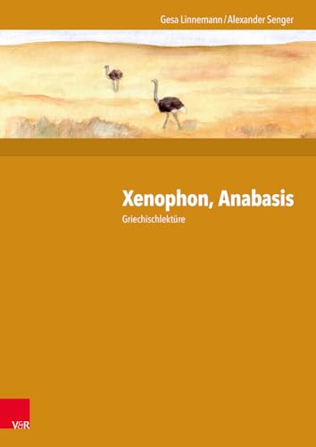 Xenophon, Anabasis: Griechischlektüre von Vandenhoeck + Ruprecht