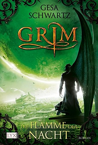 Grim - Die Flamme der Nacht Grim - Die Flamme der Nacht von LYX