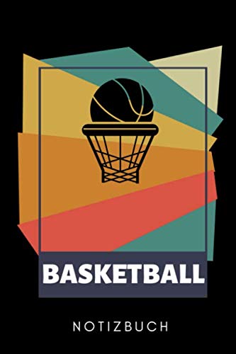 BASKETBALL NOTIZBUCH: A5 WOCHENKALENDER Basketballbuch | Basketballer Geschenke | Zubehoer | Sport | Training | Basketballbuecher | Geschenkideen für Kinder und Sportler von Independently published