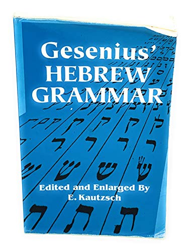 Gesenius' Hebrew Grammar (Dover Language Guides)
