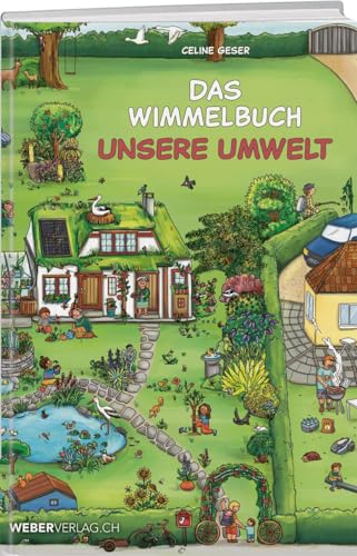 Das Wimmelbuch Unsere Umwelt Das Wimmelbuch Unsere Umwelt