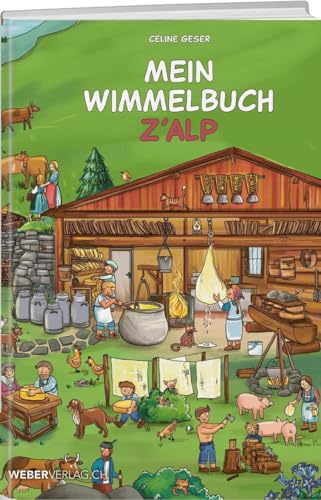 Mein Wimmelbuch z'Alp