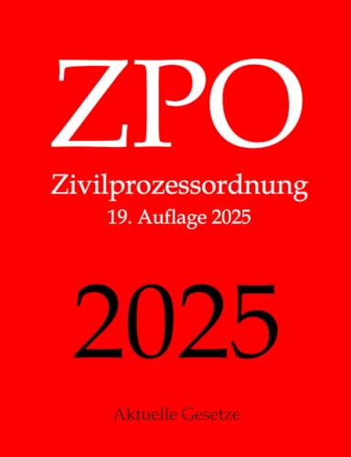 ZPO, Zivilprozessordnung, Aktuelle Gesetze