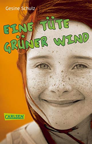 Eine Tüte grüner Wind: Sommerferien in Irland von Carlsen