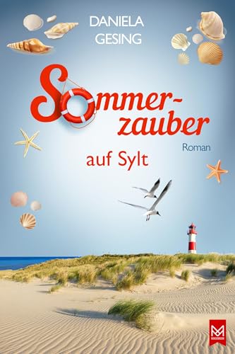 Sommerzauber auf Sylt: Roman