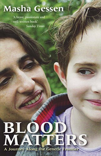 Blood Matters: A Journey Along The Genetic Frontier von Granta Books