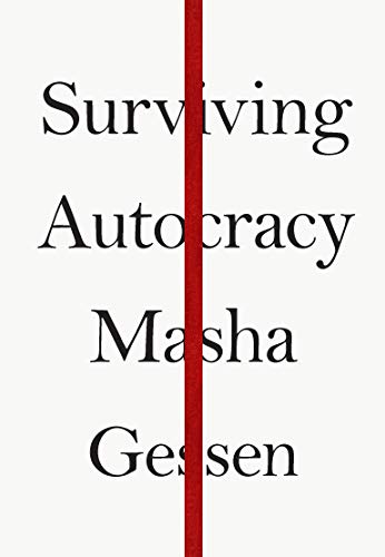 Surviving Autocracy von Granta Books