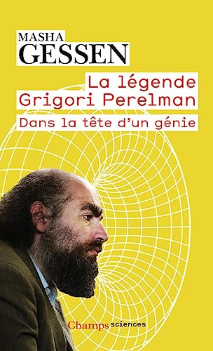 La légende Grigori Perelman: Dans la tête d'un génie von FLAMMARION